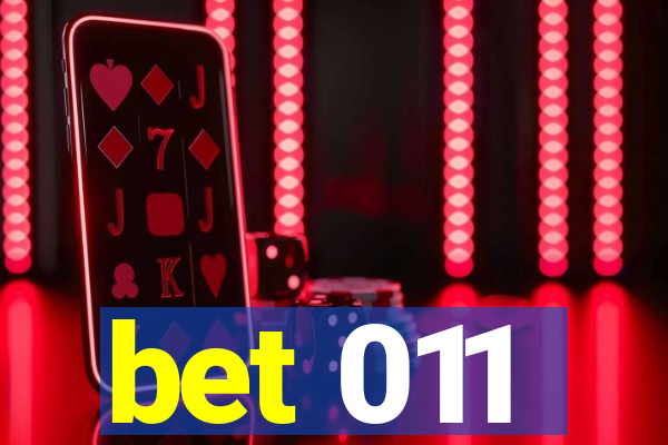 bet 011